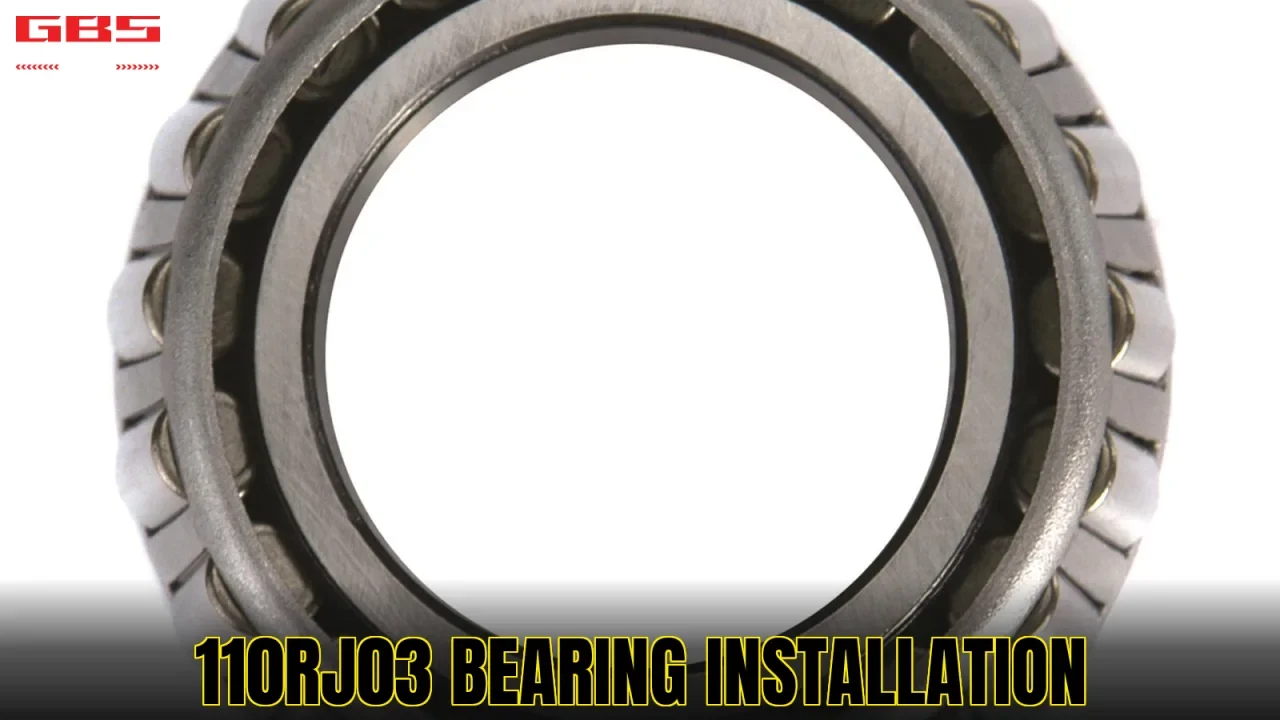 110RJ03 bearing installation