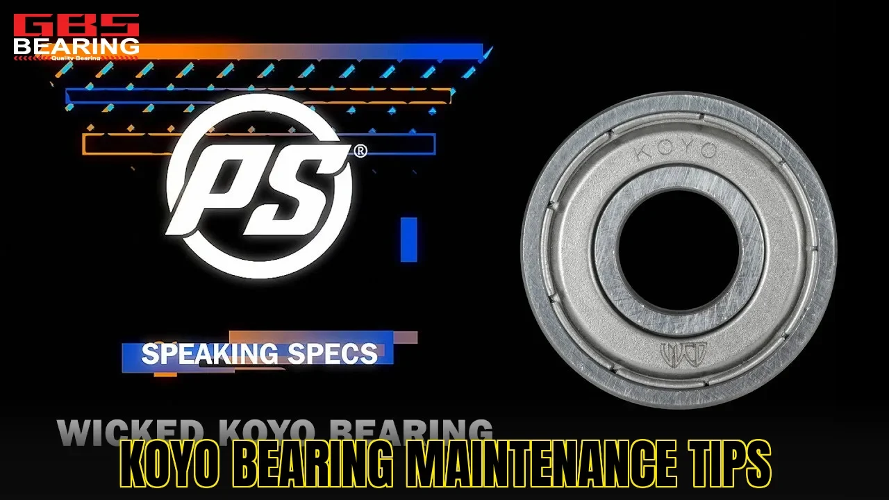 KOYO bearing maintenance tips