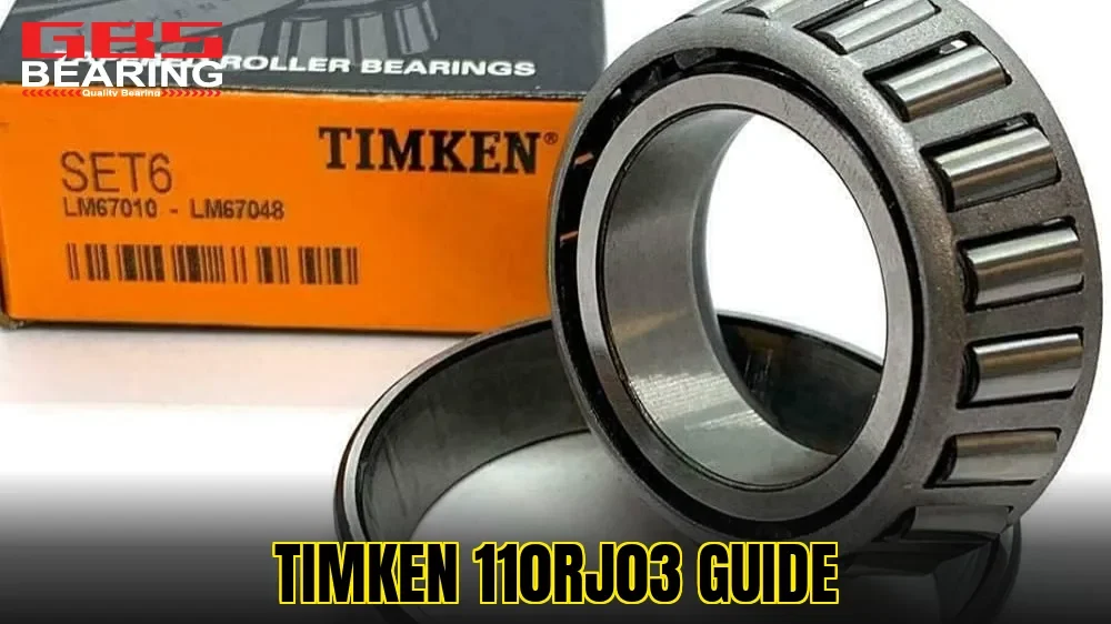 TIMKEN 110RJ03 Guide