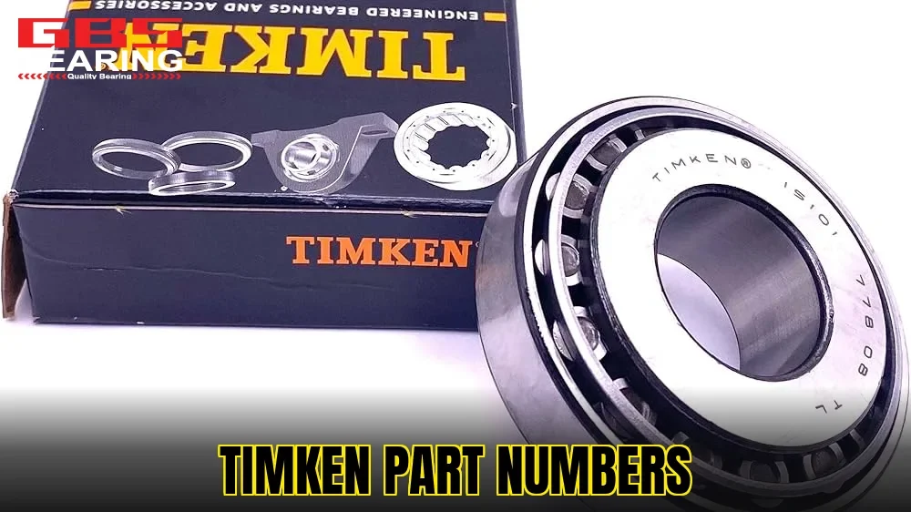 TIMKEN Part Numbers